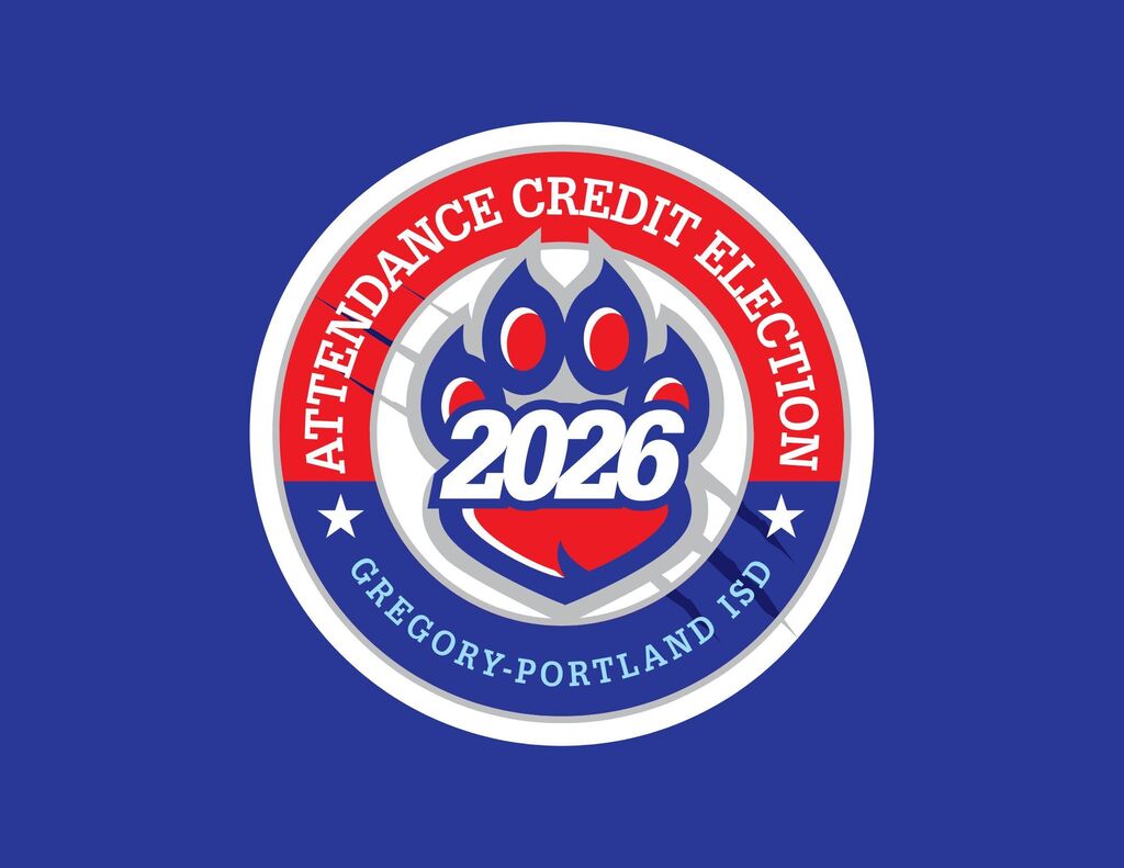 Circular logo for the Gregory-Portland ISD 2026 Attendance Credit Election displayed on a solid blue background. The logo features a silver and white outer ring enclosing a red and blue circular emblem. White text around the top half reads “ATTENDANCE CREDIT ELECTION,” and light blue text around the bottom half reads “GREGORY-PORTLAND ISD.” White stars separate the upper and lower text on each side. At the center is a stylized paw print outlined in blue and silver, with the number “2026” prominently displayed in large white numerals outlined in blue. The paw print contains red, blue, white, and silver elements, reflecting the district’s school colors. The overall design resembles an official seal or campaign logo for the 2026 Attendance Credit Election.