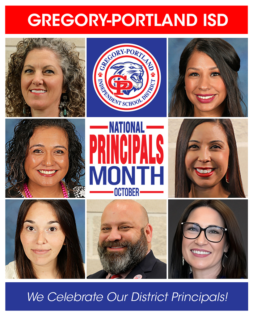 A collage of six smiling headshots, celebrating National Principals Month for Gregory-Portland ISD. Includes the district logo and text "We Celebrate Our District Principals!"