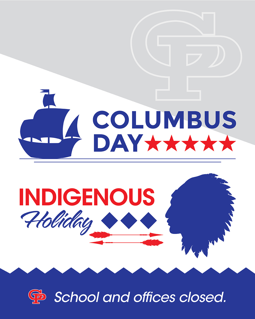 Columbus Day celebration image with sailing ship and Indigenous Holiday text. School and offices closed.