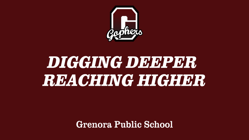 Digging Deeper. Reaching Higher.