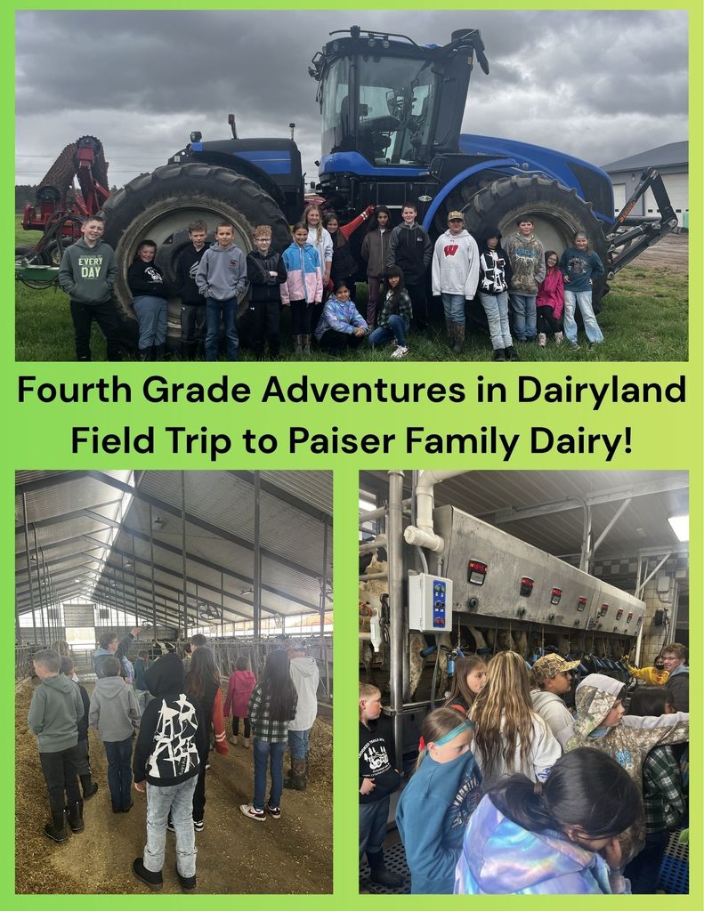 Fourth Grade Adventures in Dairyland Field Trip