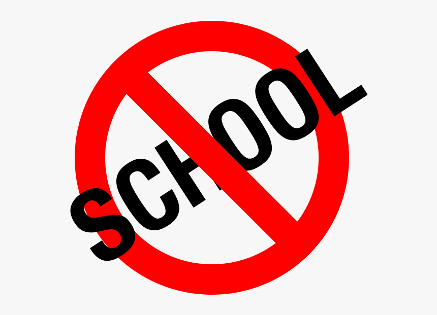 no school