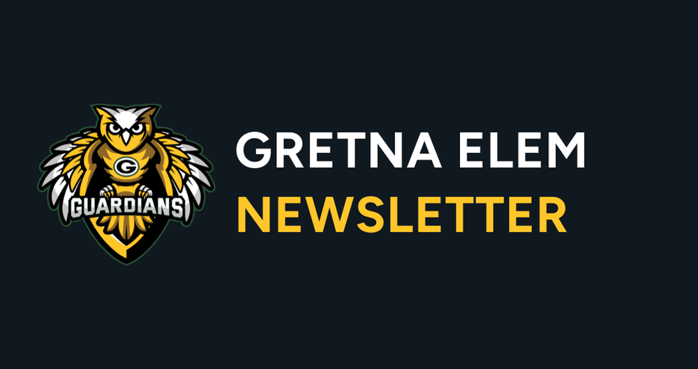 Gretna Elem Newsletter