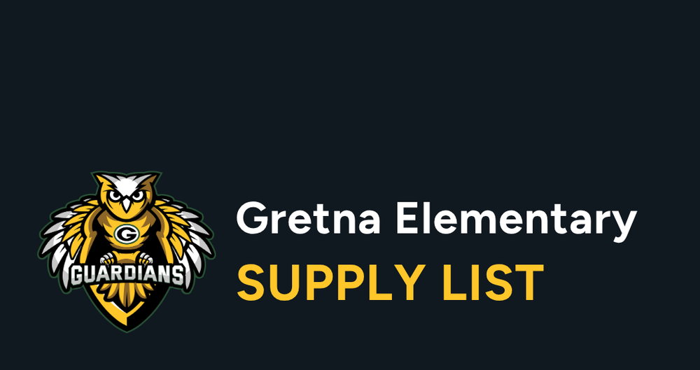 Gretna Elementary Supply List