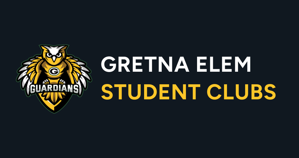 Gretna Elementary Student Clubs