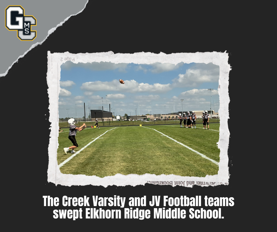 The Creek Varsity and JV Football teams swept Elkhorn Ridge Middle School.