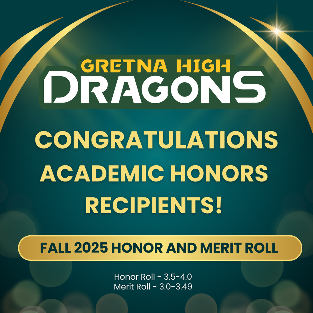 GHS Congratulations Academic Honors Recipients! Fall 2025 Honor and Merit Roll