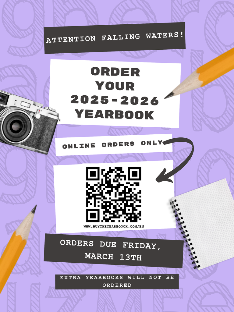 Purple poster with a camera and pencils.  Message: Order your 2025-2026 Yearbook.  Online Orders Only.  www.buytheyearbook.com/en Orders due  Friday, March 13th.  Extra yearbooks will not be ordered.