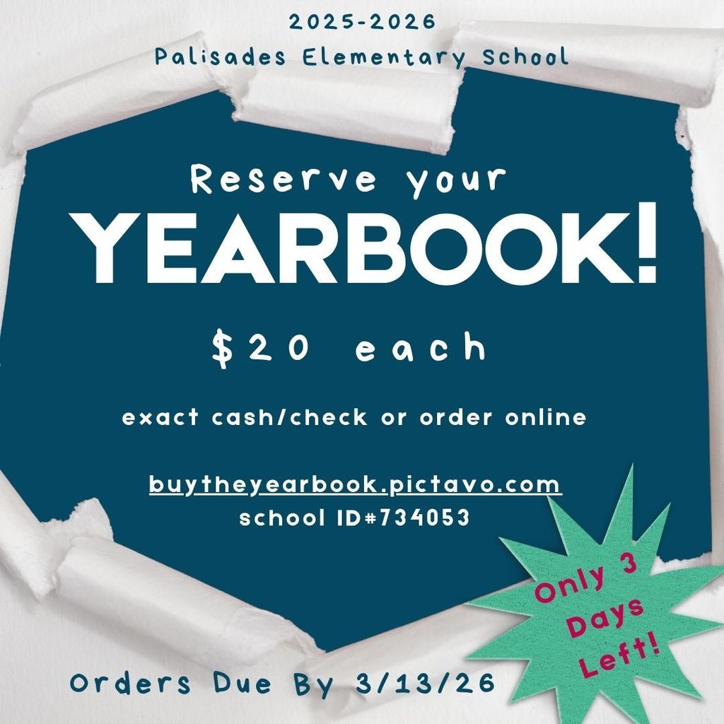 Reserve your yearbook!  Only 3 days left to order.
