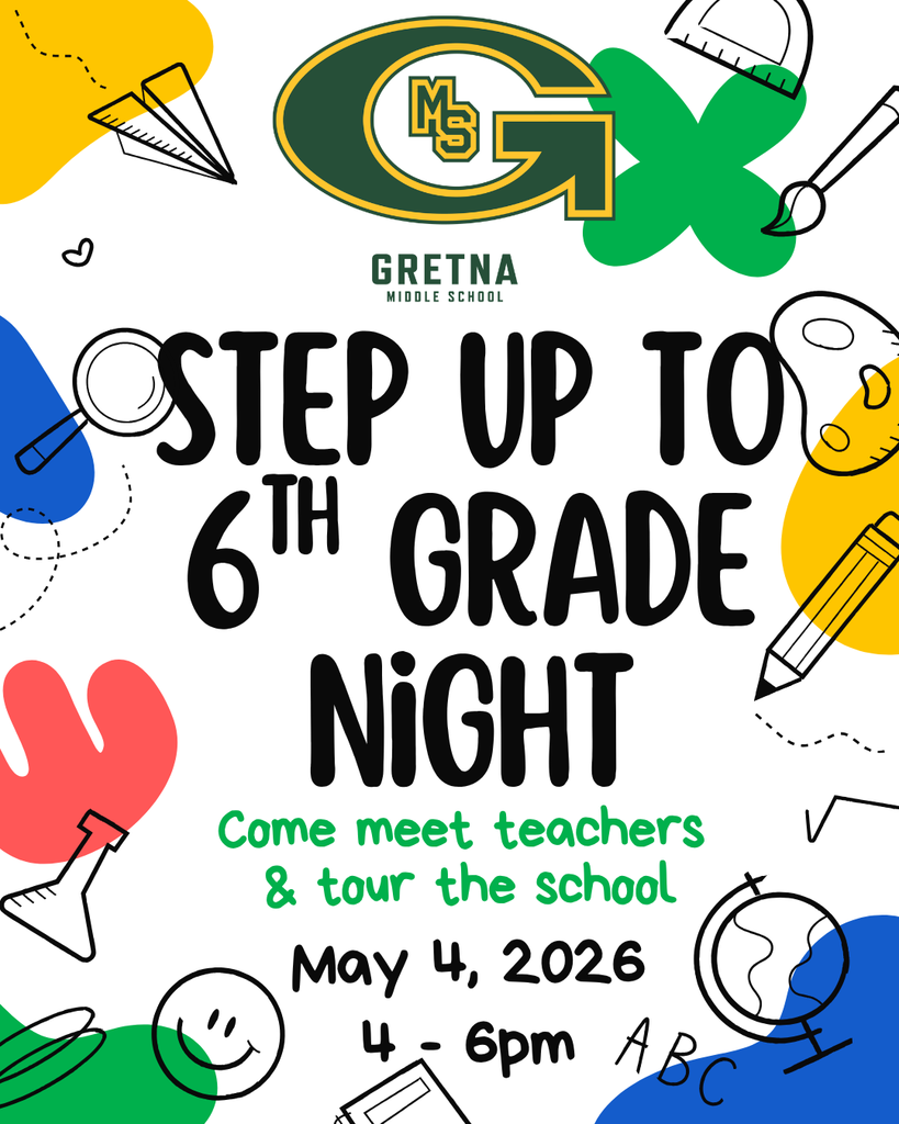 Flyer for Step Up to 6th Grade Night. Come meet teachers & tour the school. May 4, 2026 from 4 to 6 pm.