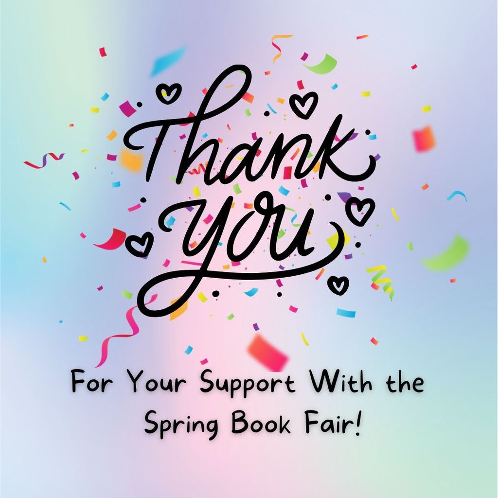 Image saying "Thank you for your support with the Spring Book Fair"