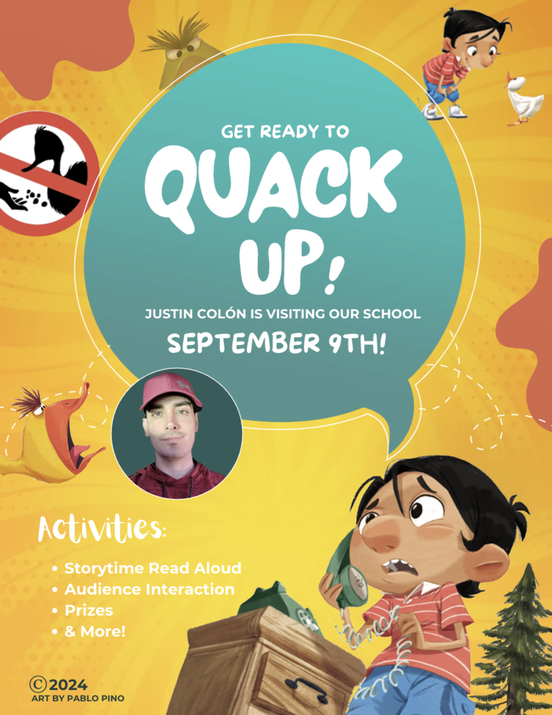 Get ready to Quack up! Author Justin Colón is coming Sept. 9th! 