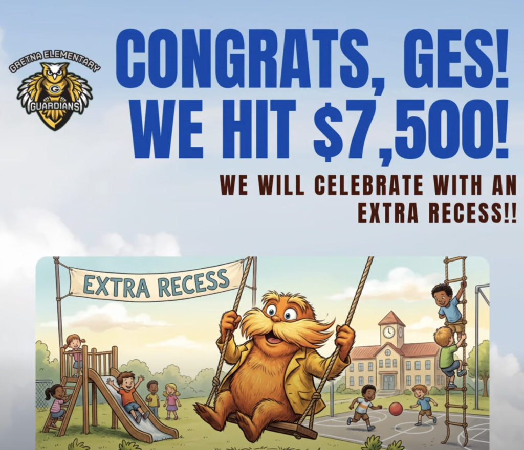 Flyer showing GES hit $7,500 raised and an extra recess raised
