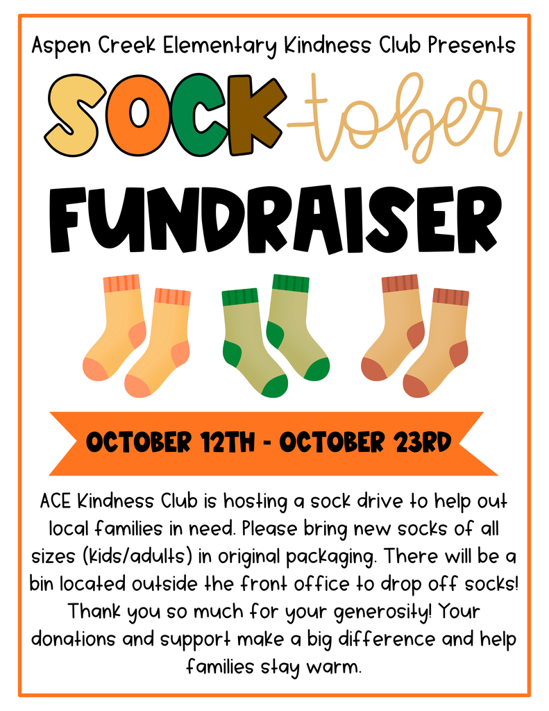 Flyer for Aspen Creek Elementary Kindness Club's Socktober Fundraiser sock drive, running October 12th through October 23rd.