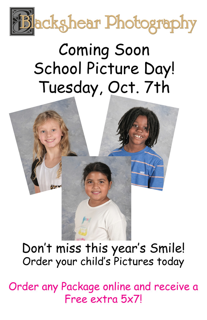 flyer reading "Blackshear Photography - Coming Soon School Picture Day! Tuesday, Oct 7th"
