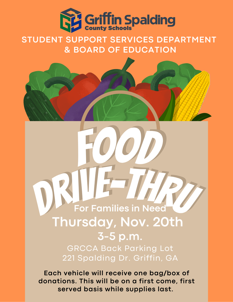 Food Drive-Thru: happening NOW until 5 pm. At the back parking lot of GRCCA, 221 Spalding Dr, Griffin, GA - each vehicle will receive one bag/box of donations. First come, first served basis while supplies last!