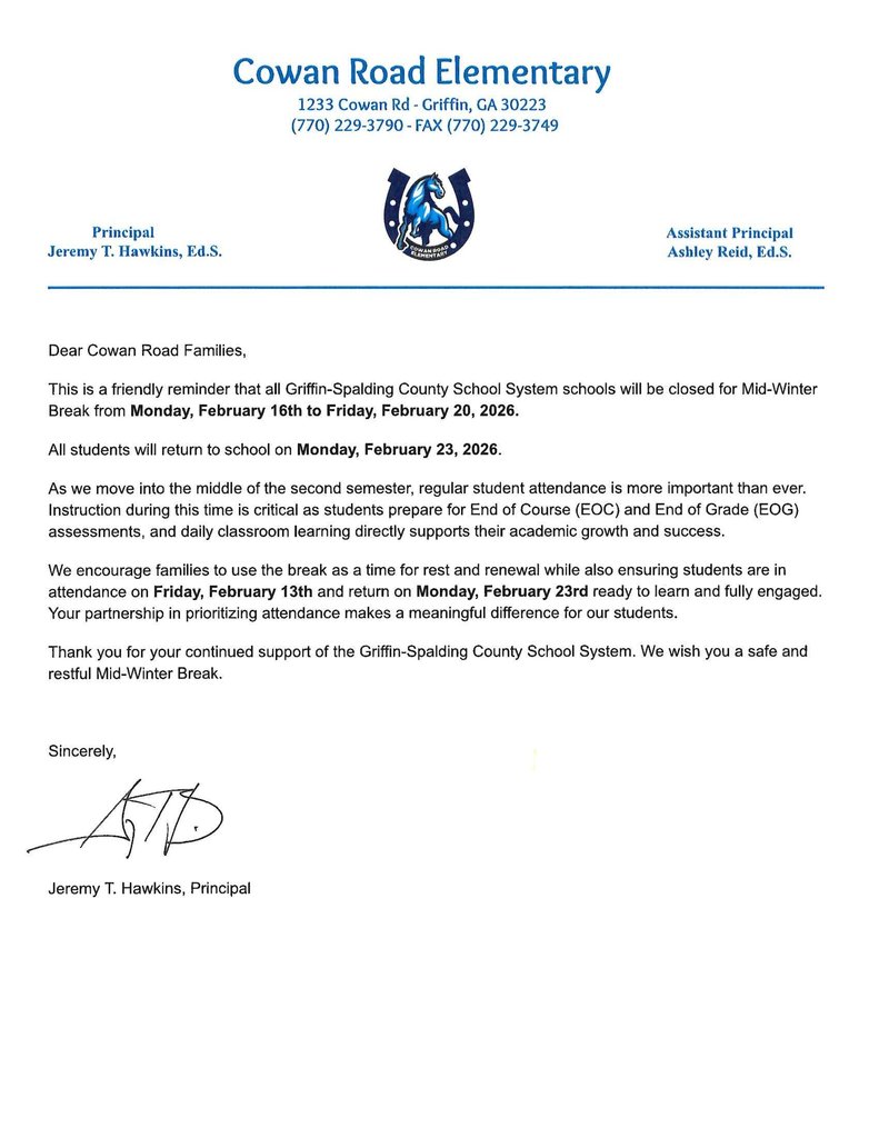 info  about Winter Break, Feb 16- 20 and importance of attendance when school resumes
