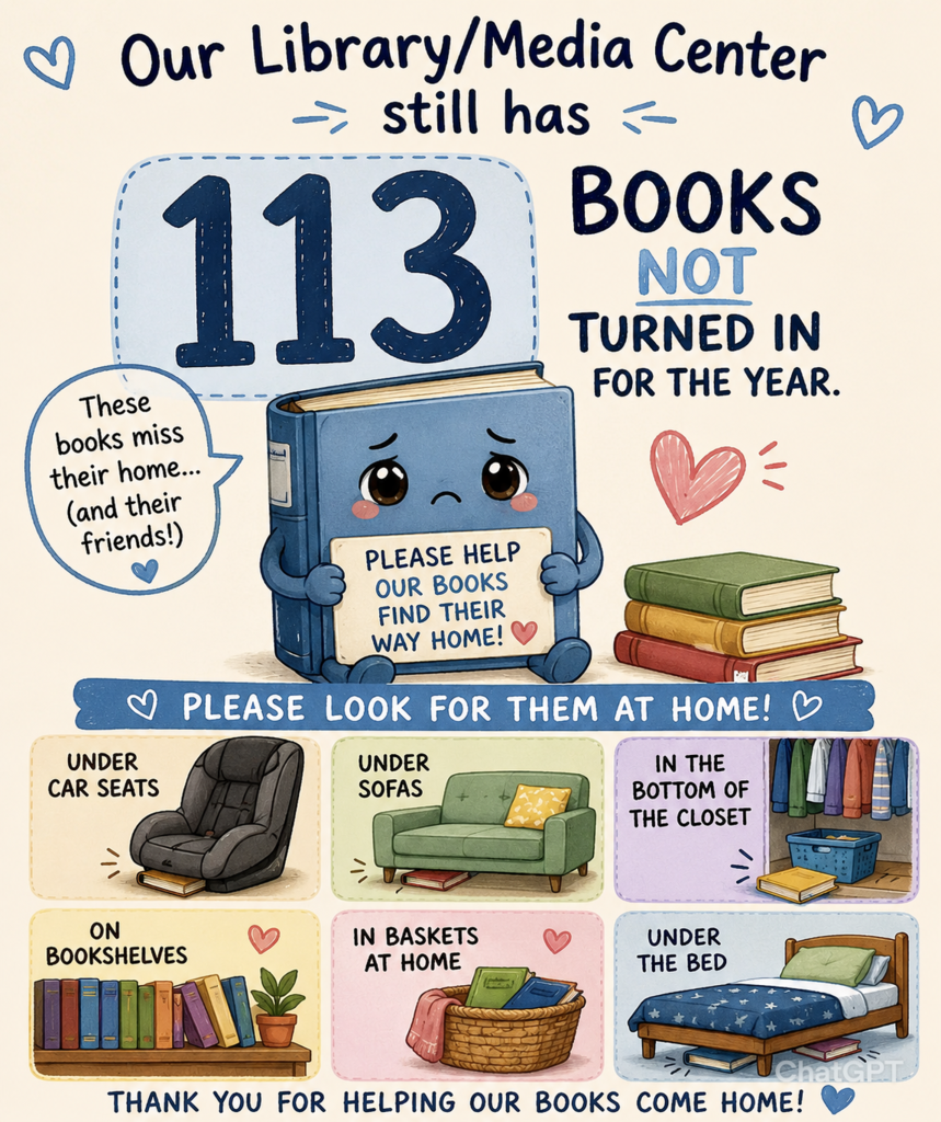graphic asking for families to help look for missing library books - 113 still out!