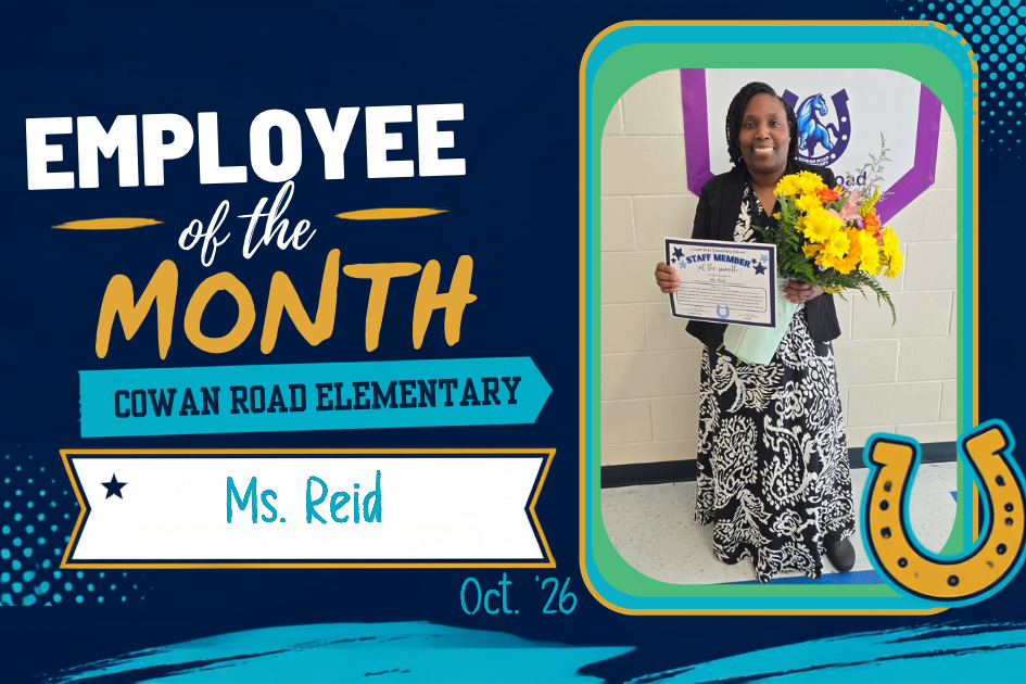 Cowan Road Elementary Employee of the Month graphic for October 2026 honoring Ms. Reid.