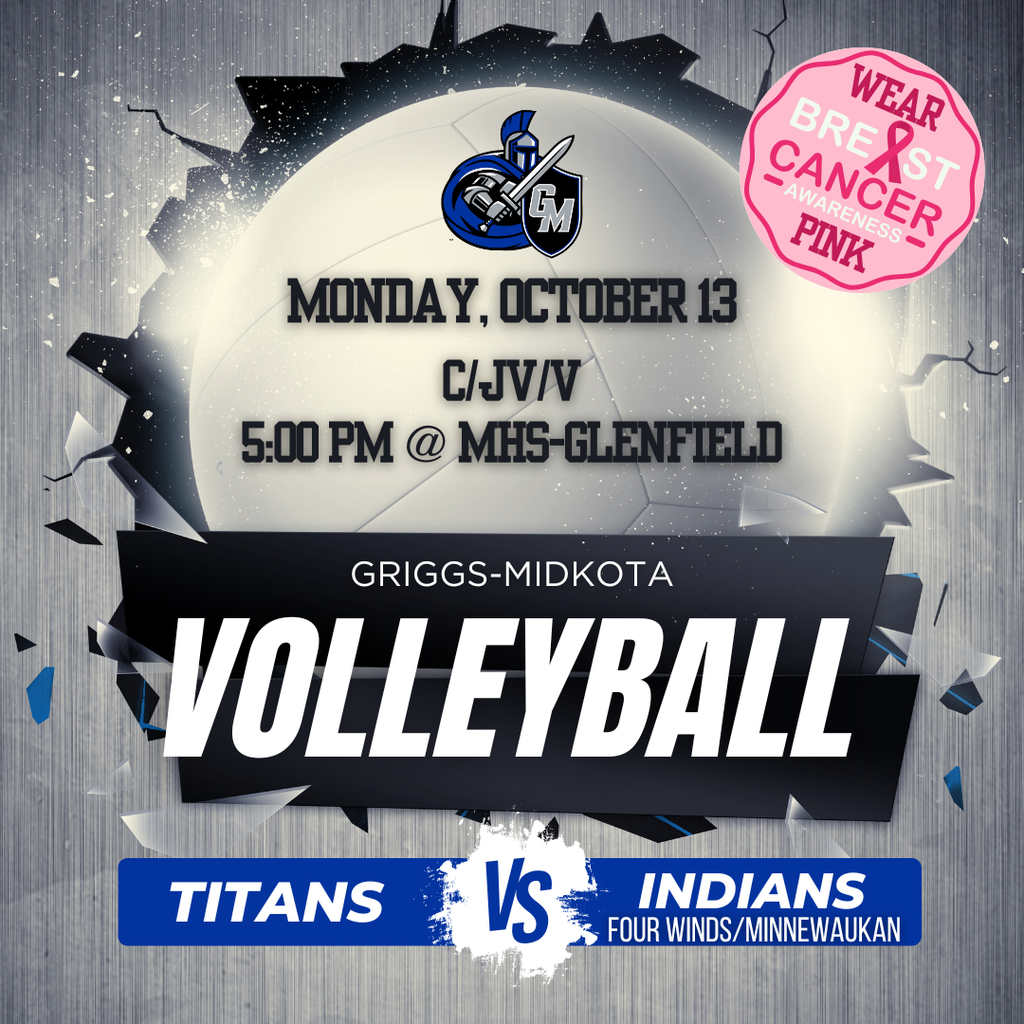 C, JV, V Volleyball vs Four Winds/Mennewaukan 10/13 5pm Glenfield Wear Pink