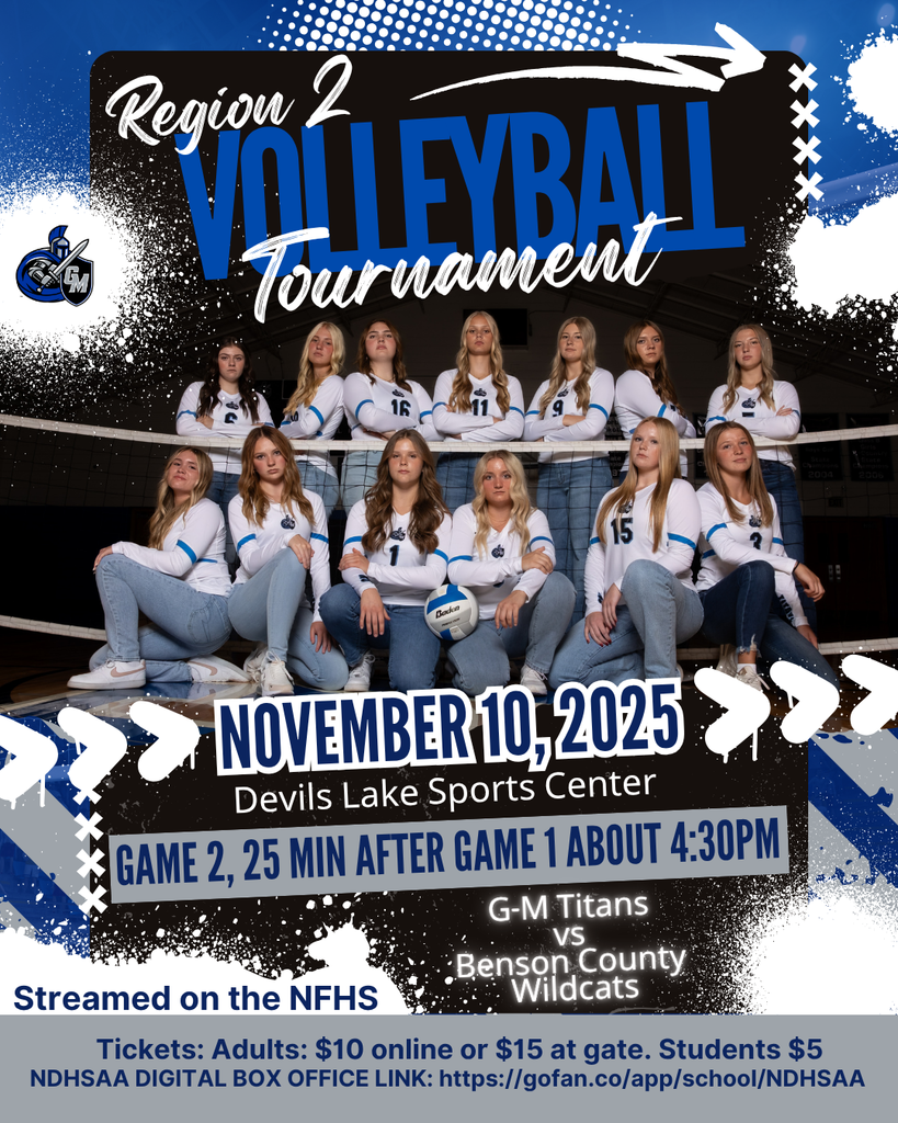 Region 2 Volleyball Tournament 11/10 about 4:30pm at Devils Lake Sports Center.