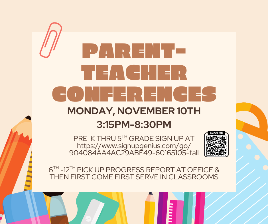 Parent Teacher Conferences 11/10/25