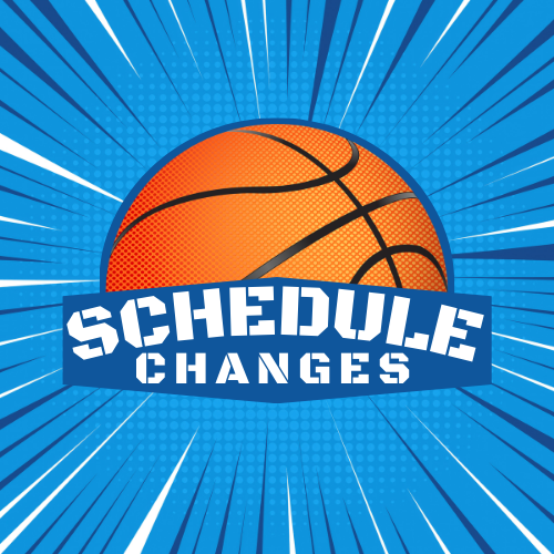 Schedule Changes