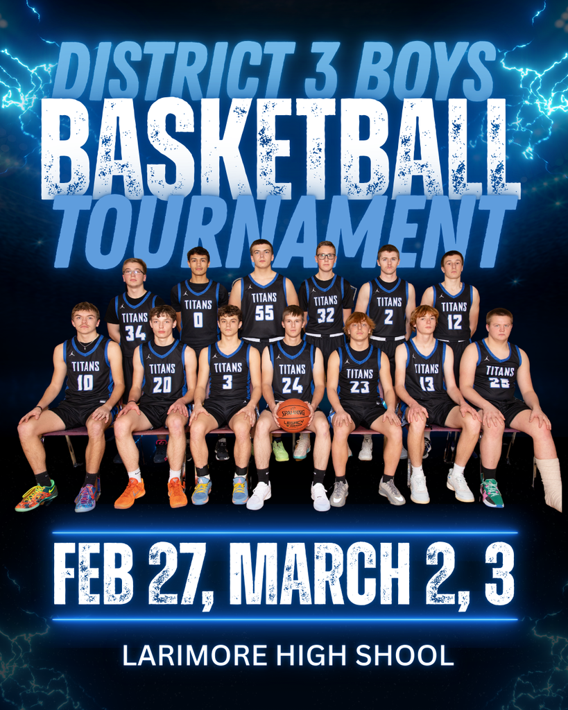 District 3 Boys Basketball Tournament 2/27, 3/2, 3/3 @Larimore