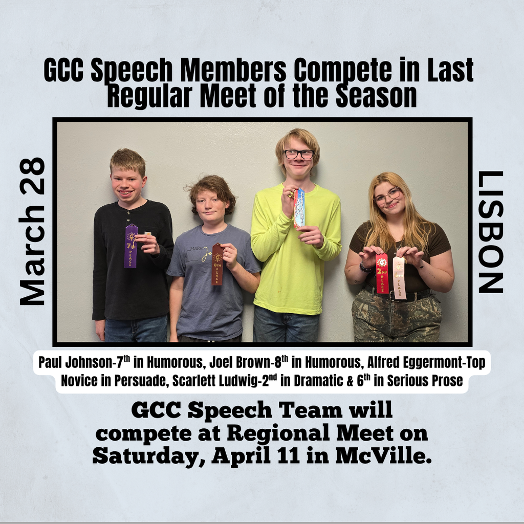 3/28/26 Lisbon Meet results Paul Johnson-7th in Humorous, Joel Brown-8th in Humorous, Alfred Eggermont-Top Novice in Persuade, Scarlett Ludwig-2nd in Dramatic & 6th in Serious Prose