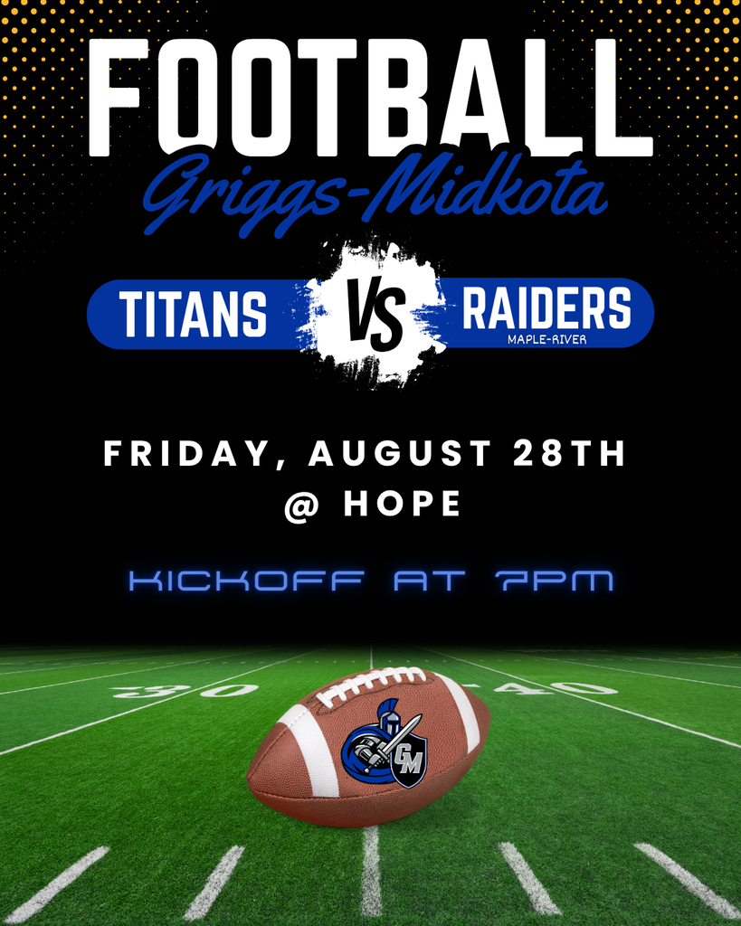 G-M Football Titans vs Raiders 8/28 at Hope at 7pm