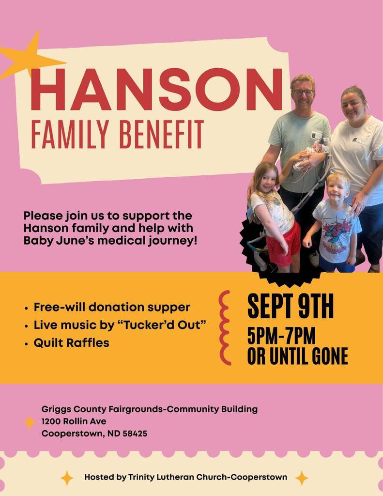 Hanson Family Benefit 9/9 5-7pm at Griggs County Fairgrounds-Community Building