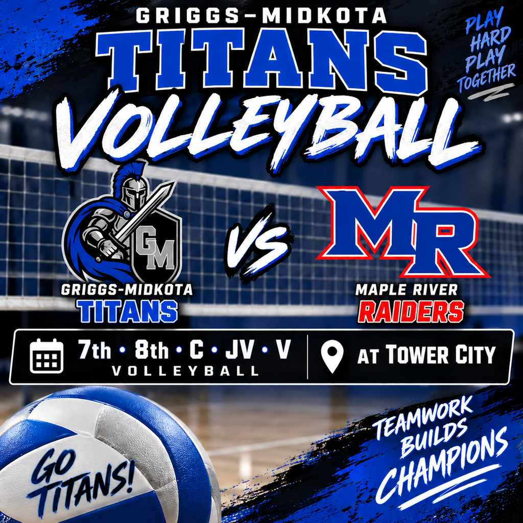 A bold Griggs-Midkota Titans volleyball game-day graphic with a dark gym and volleyball net in the background. Large blue-and-white lettering at the top reads “Griggs-Midkota Titans Volleyball.” The Titans knight logo appears on the left, facing a blue-and-red MR logo for the Maple River Raiders on the right. The MR logo does not include a hawk. The graphic announces 7th, 8th, C, JV, and Varsity Volleyball at Tower City. A blue-and-white volleyball near the bottom says “Go Titans!” Additional text reads “Play Hard, Play Together” and “Teamwork Builds Champions.” The overall design uses royal blue, black, white, and red with an energetic game-day style.