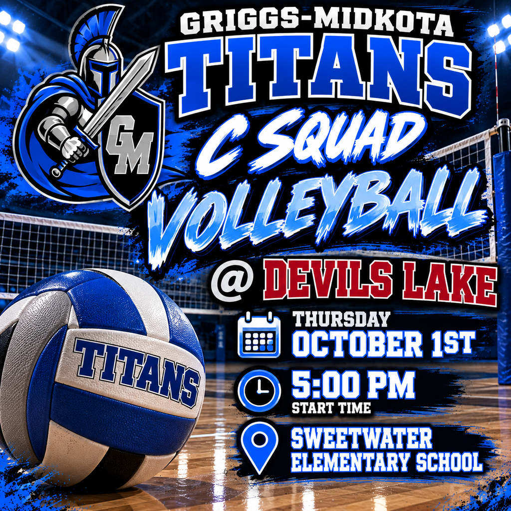 This is a Griggs-Midkota Titans C Squad Volleyball game-day graphic. The top features the Griggs-Midkota Titans name in large royal-blue, black, and white lettering along with the Titan warrior logo. The center prominently reads “C SQUAD VOLLEYBALL” with “@ DEVILS LAKE” underneath. The game information shows Thursday, October 1st, with a 5:00 PM start time at Sweetwater Elementary School in Devils Lake. The background features a dramatic volleyball gym with a net, bright lights, blue-and-black paint effects, and a polished gym floor. A large blue, white, and black Titans volleyball appears in the foreground. The overall graphic uses the Titans’ royal blue, black, white, and silver colors and has a bold, energetic game-day look.