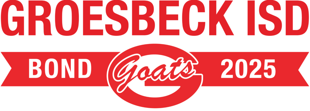 Groesbeck ISD Bond 2025
