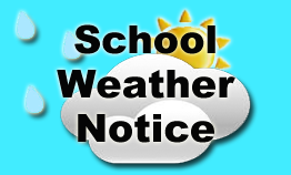 School Weather Notice
