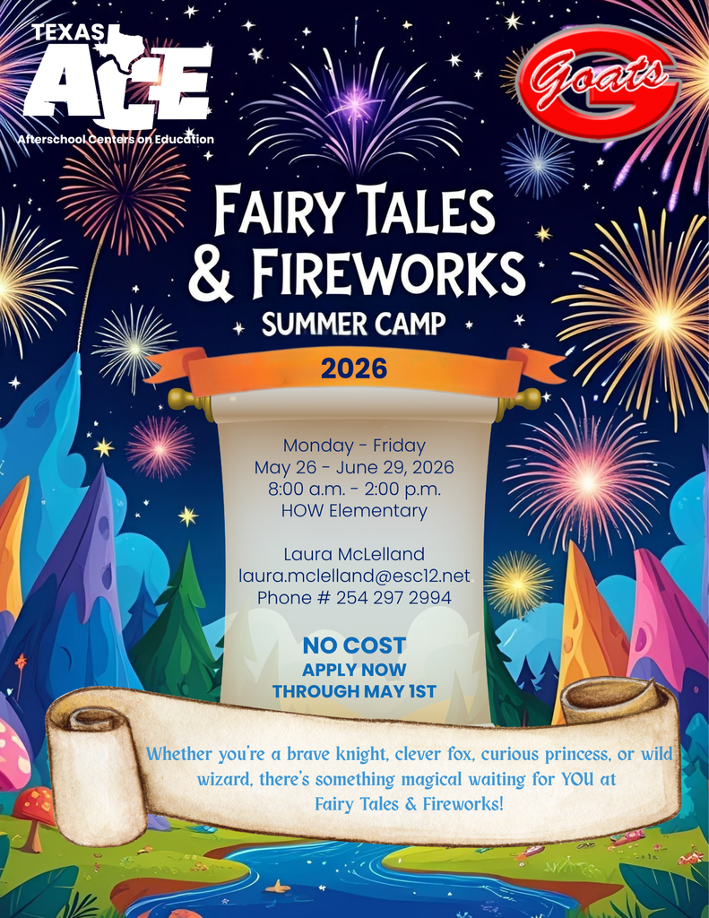 Summer ACE Camp 8a-2p May 26-June 30!  Email or call laura.mclelland@esc12.net, 254-297-2994.