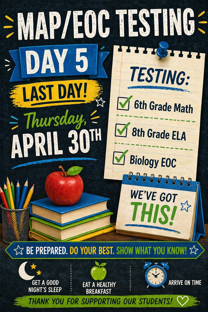 MAP/EOC Testing - Day 5