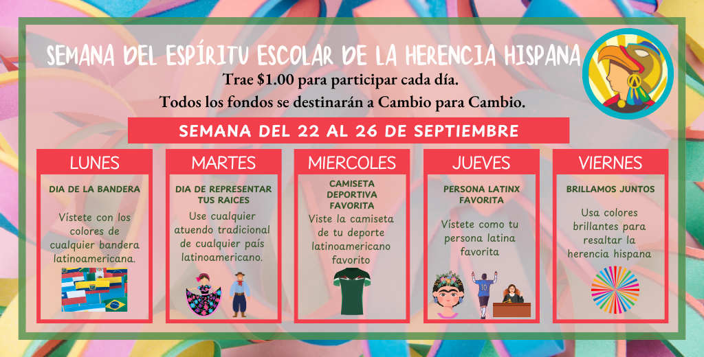 Hispanic Heritage Month Spirit Week flyer in Spanish
