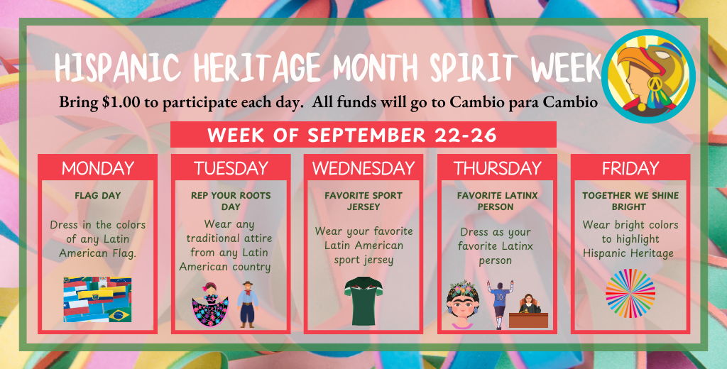 Hispanic Heritage Month Spirit Week flyer in Spanish