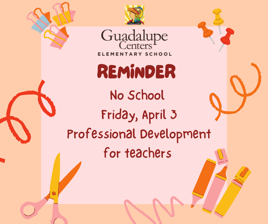 Flyer saying there is no school on Friday, April 3