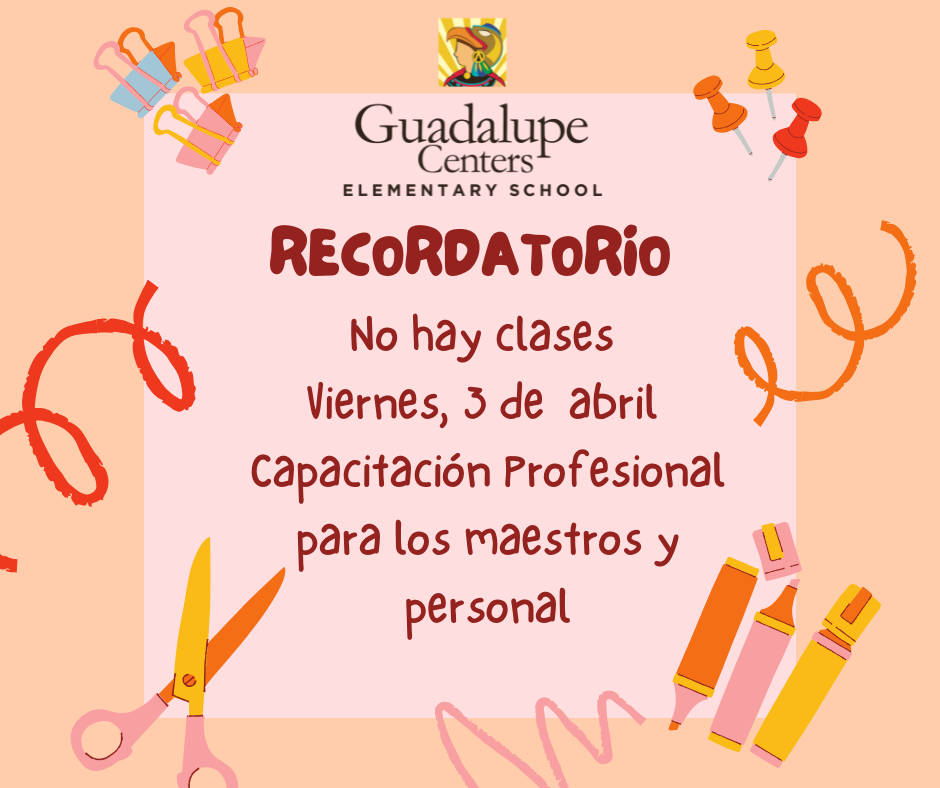 Flyer of no school for Friday April 3 in Spanish