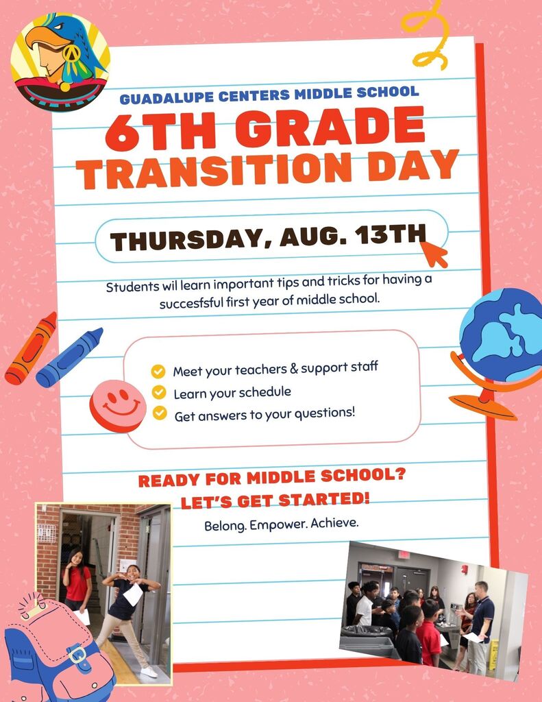 flyer about 6th grade transition day for guadalupe centers middle school