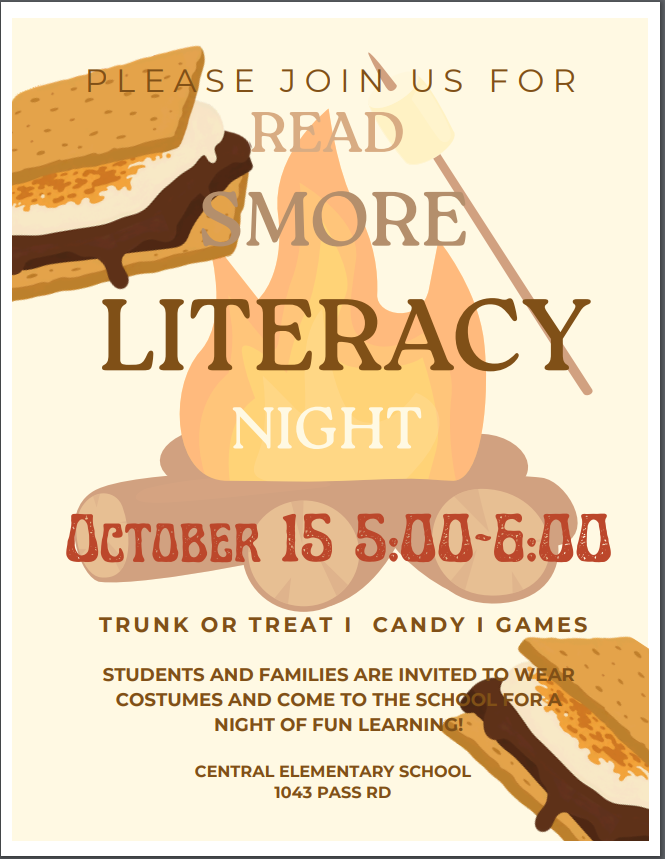 The flyer for our "Read S'More" Literacy Night; it has the date & time (October 15th 5:00-6:00) and also the address to the school. Students and families are invited to wear costumes during this event of fun learning