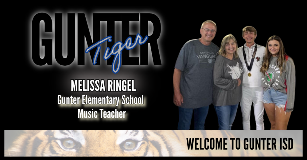 Woman, man, and two kids on a black background that says Gunter Tiger Melissa Ringel Gunter Elemenatry Music Teacher.