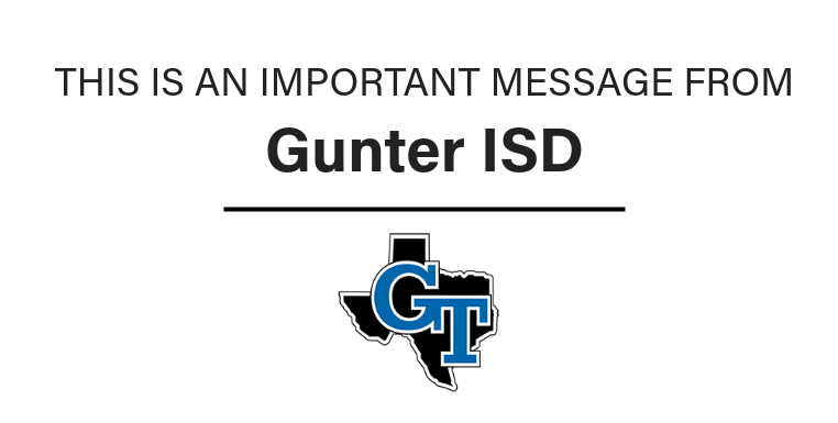 Important Message from Gunter ISD Graphic
