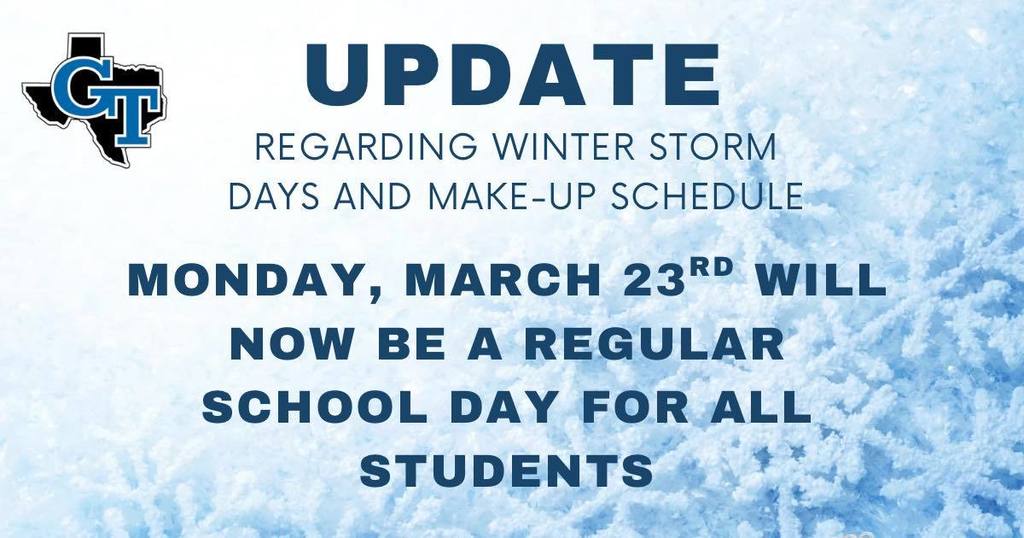 Snow-covered background with text. It reads: "Update regarding winter storm days and make-up schedule. Monday, March 23rd will now be a regular school day for all students."
