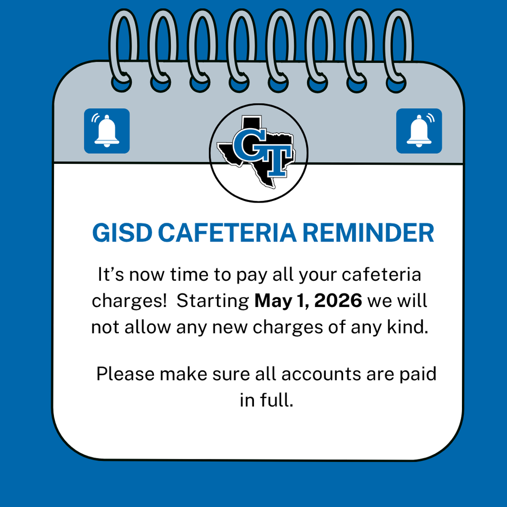 A page from a spiral notebook displays a blue background with white text. It reads "GISD Cafeteria Reminder" and informs about a cafeteria payment deadline.