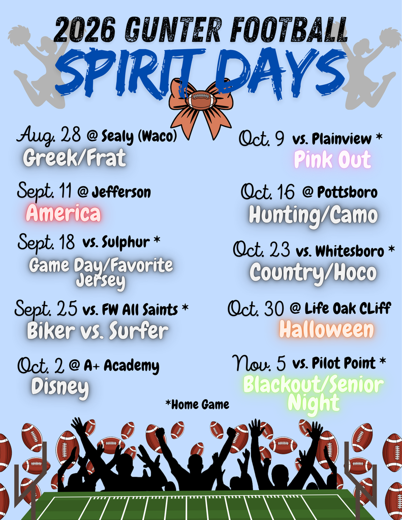 Poster with 2026 Gunter Football Spirit Days listed, featuring various themes and dates for the season.