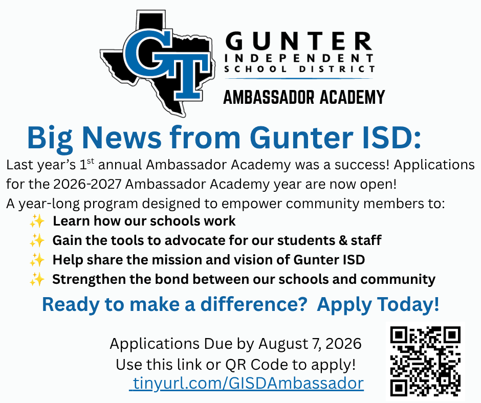 A poster for the Ambassador Academy by Gunter ISD features a QR code, application details, and an open call for applicants.