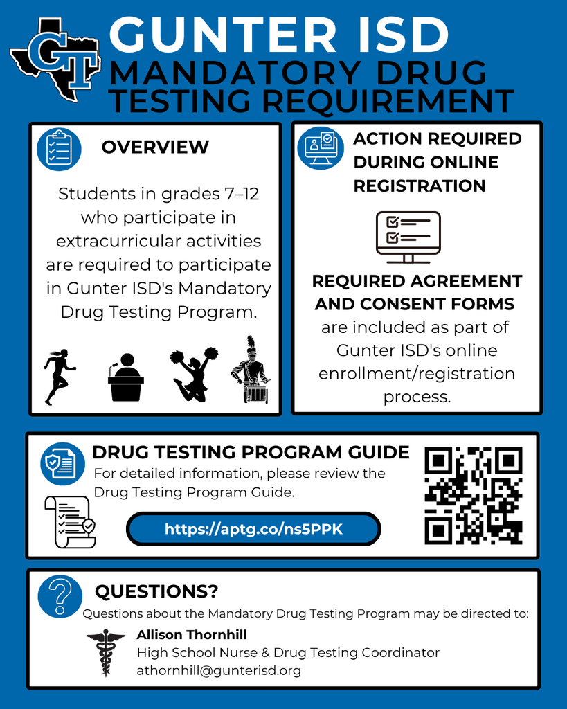 Blue-themed poster for Gunter ISD's mandatory drug testing program. Sections include overview, action required, drug testing program guide, and questions.